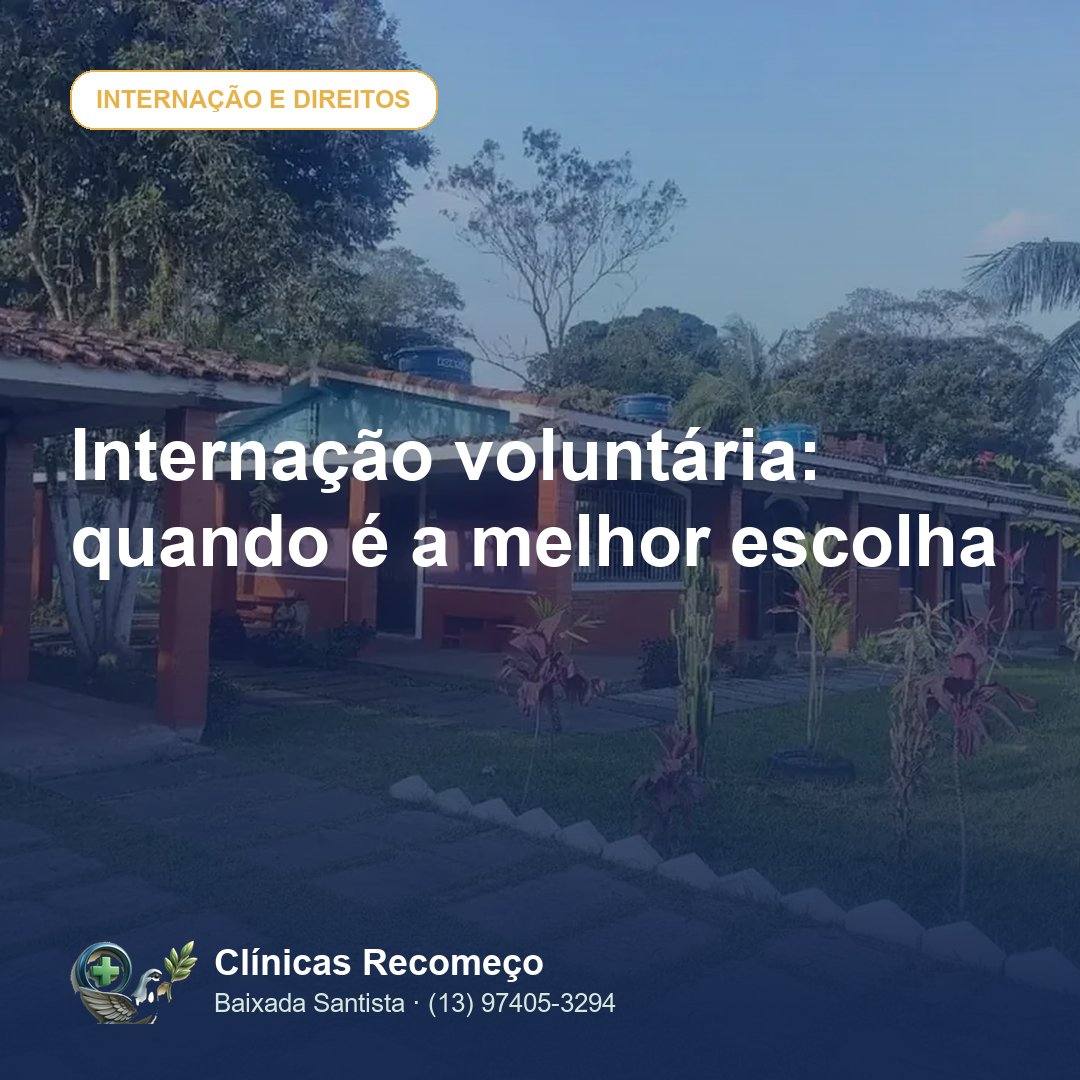 Internação voluntária: quando é a melhor escolha