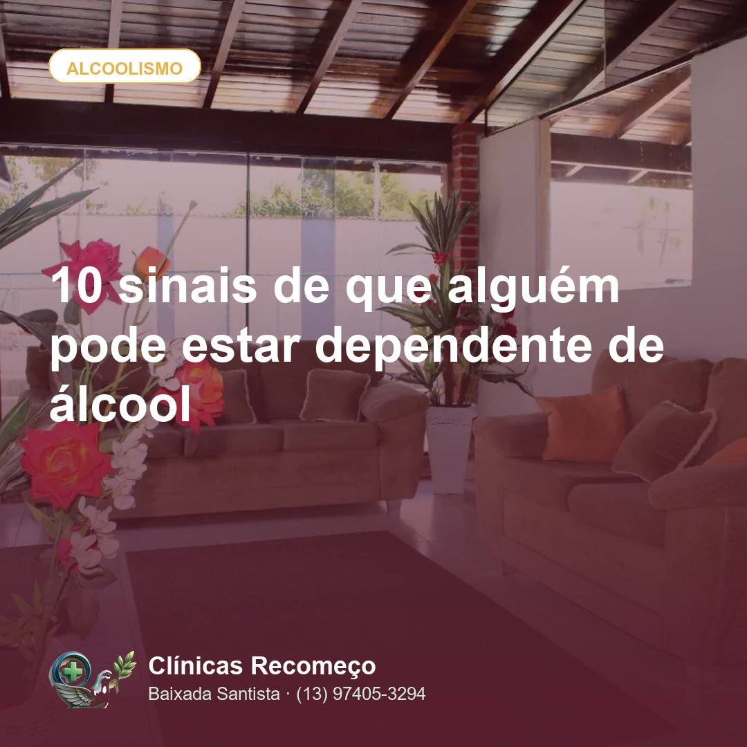 10 sinais de que alguém pode estar dependente de álcool