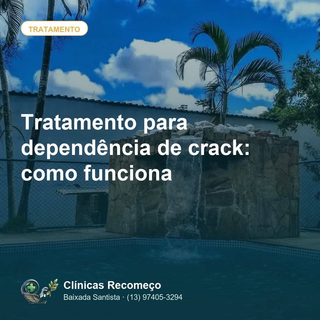 Tratamento para dependência de crack: como funciona